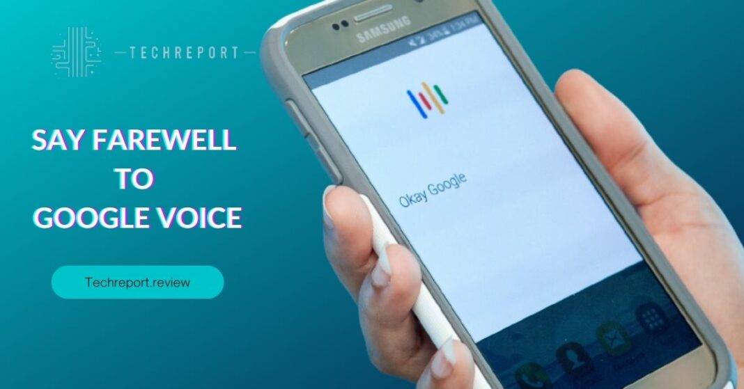 Say-Farewell-to-Google-Voice
