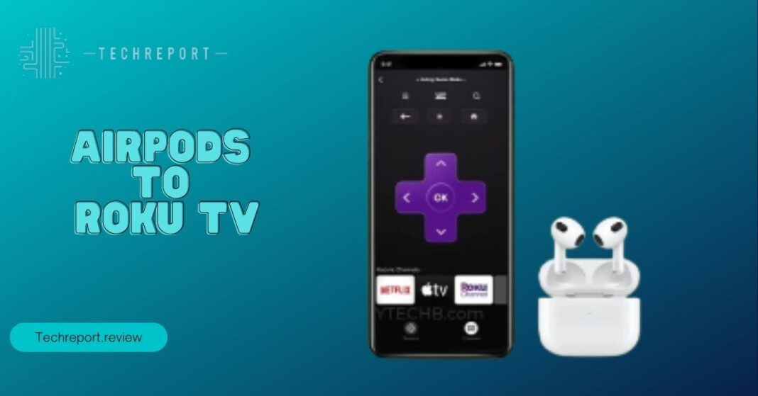 AirPods-to-Roku-TV