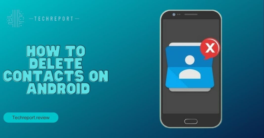 How-to-Delete-Contacts-on-Android