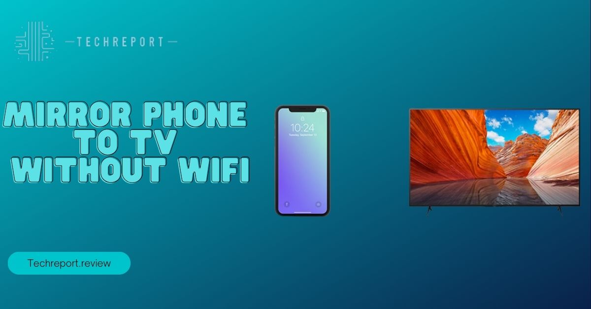 Mirror-Phone-to-TV-Without-WiFi